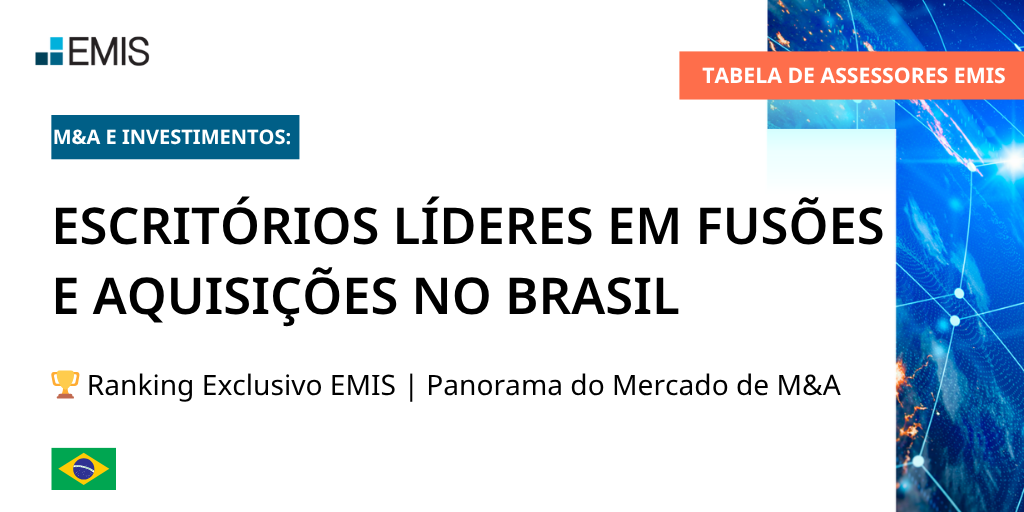 Tabela de Assessores EMIS: Quem São os Escritórios de Advocacia Líderes em M&A no Brasil?